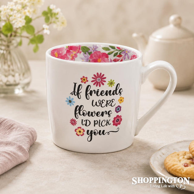 Mug -If Friends Were Flowers Inside Out Mug