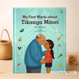 My First Words About Tikanga Māori