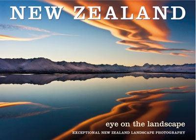 New Zealand - Eye On The Landscape