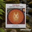 Purakau Legendary Maori Tales