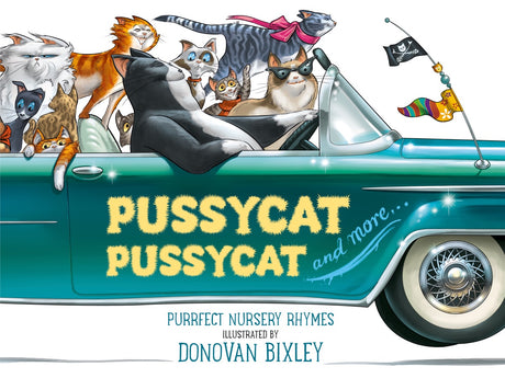 Pussycat Pussycat and More