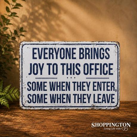 Retro Everyone Brings Joy to this Office Tin Novelty Sign