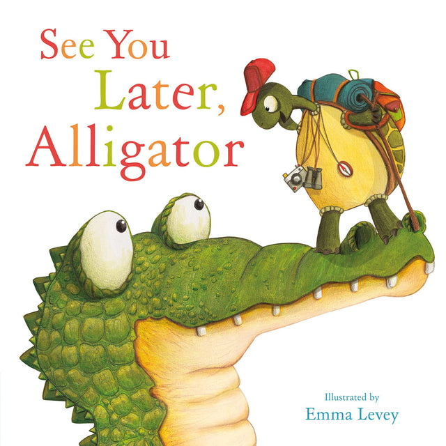 See You Later Alligator
