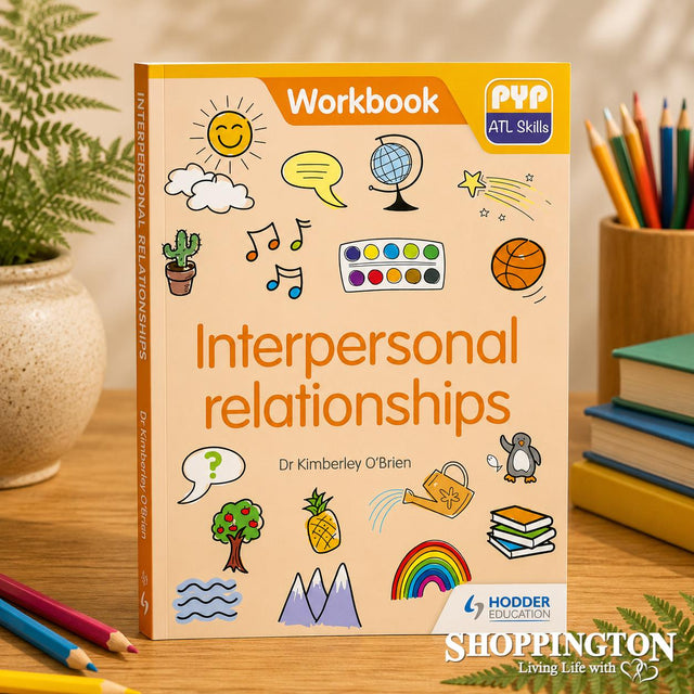 Skills Workbook - Interpersonal Relationships