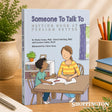 Soneone To Talk To - Getting Good At Feeling Better