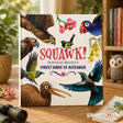 Squawk!