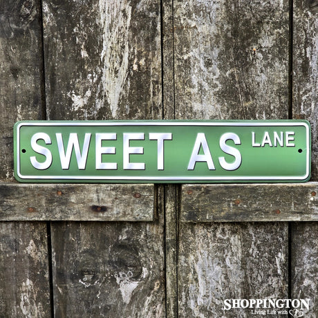 Sweet As Lane Metal Street Sign