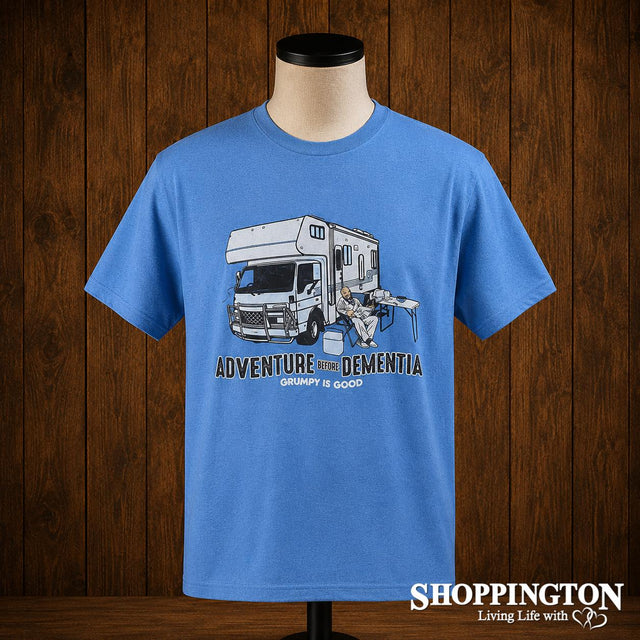 T-Shirt - Adventure before Dementia