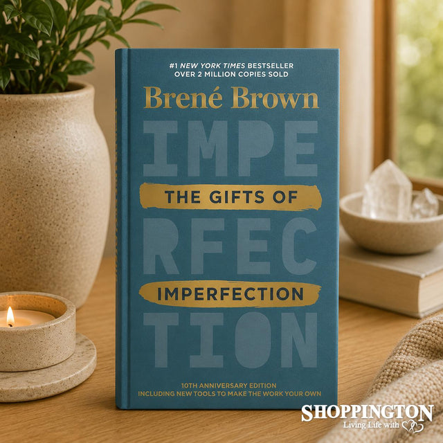The Gifts of Imperfection by Brene Brown