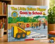 The Little Yellow Digger Goes to School