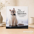 The Power of Meows