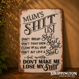 Tin Novelty Sign - Mum Losing it!