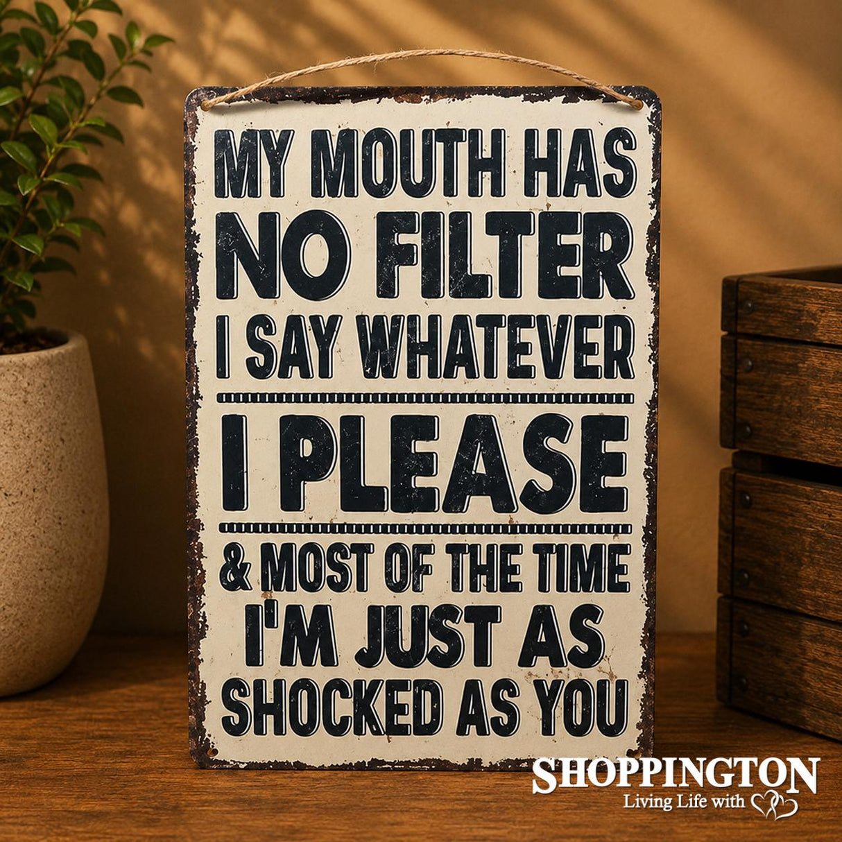 Tin Novelty Sign - No Filter