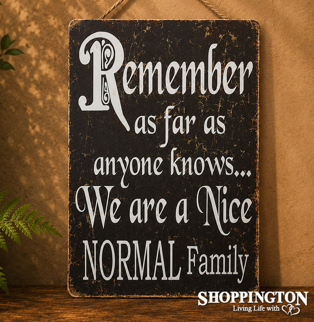 Tin Novelty Sign - Normal Family