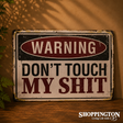 Tin Novelty Sign - Warning Don't Touch