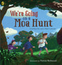 We're Going on a Moa Hunt
