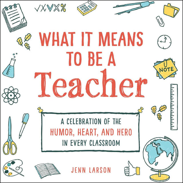 What It Mean's To Be A Teacher