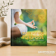 Your Higher Purpose