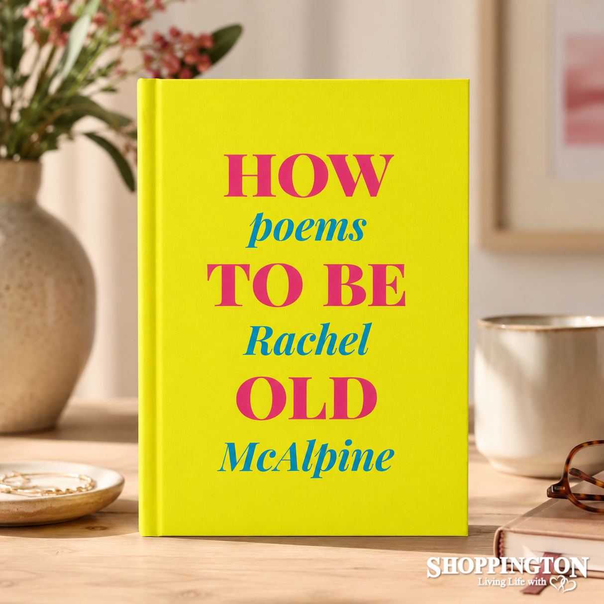 How To Be Old