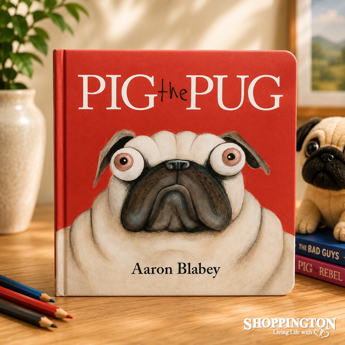 Pig the Pug - Board Book