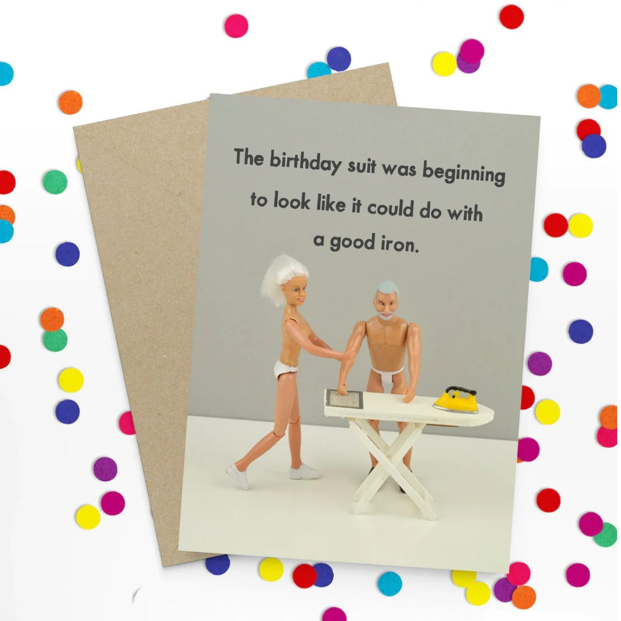 Gift Card - Birthday Suit Needs Good Iron